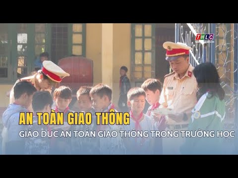 Giáo dục an toàn giao thông trong trường học